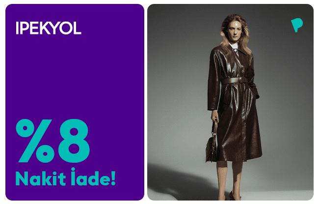 ParamKartlılara İpekyol’da %8 Nakit İade!