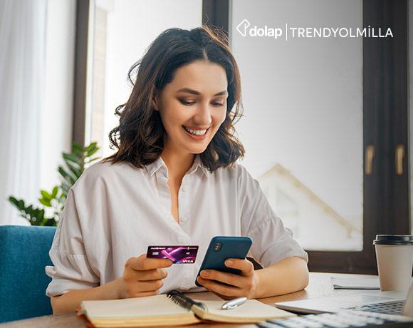 Trendyolmilla ve Dolap'ta Peşin Fiyatına 3 Taksit Fırsatı!