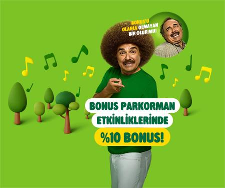 Bonus Parkorman'da %10 bonus!