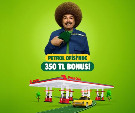 Petrol Ofisi'nde 350 TL'ye varan bonus!