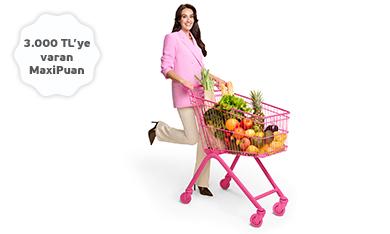 Market Alışverişlerinize 3.000 TL'ye Varan MaxiPuan!