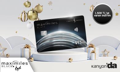 Kanyon’da Maximiles Black’e Özel 1.500 TL’ye Varan İndirim Fırsatı!