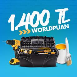 Yapı marketi alışverişinize 1.400 TL Worldpuan!