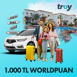 TROY ile seyahat, konaklama veya araç kiralama harcamanıza 1.000 TL Worldpuan!