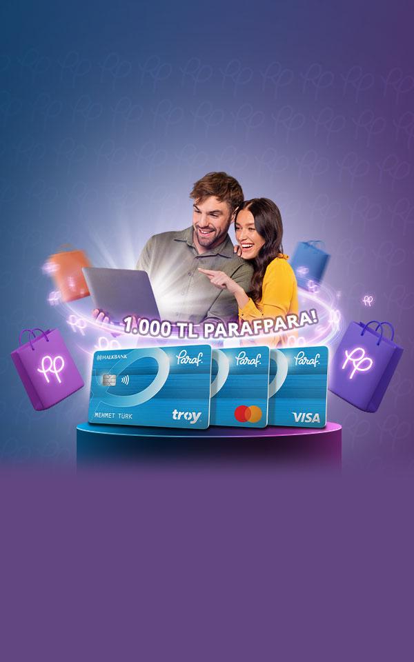 Seçili E-Ticaret Alışverişlerinize 1.000 TL'ye varan ParafPara
