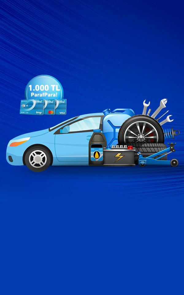 Otomotiv Lastik, Yedek Parça ve Araç Bakım Harcamalarınıza 1.000 TL ParafPara